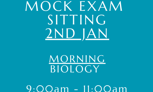 2nd Jan: Official Mock Exam – Biology Paper 1 (9am-11am)