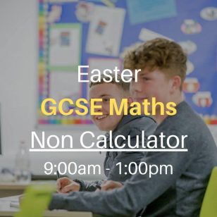 GCSE Maths Non Calc – Crash Course – Mon 8th April