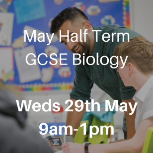Half Term – 29/05 – GCSE Biology (9:00am – 11:00am)